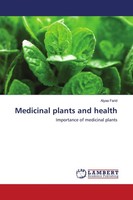 Medicinal Plants And Health Alyaa Farid