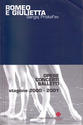 Romeo und Julia - Prokof'ev 2000 - 2001 Theater des Mai Florentiner Musik