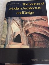 THE SOURCES OF MODERN ARCHITECTURE AND DESIGN BY NIKOLAUS PEVSNER 1968,PAPER BAC