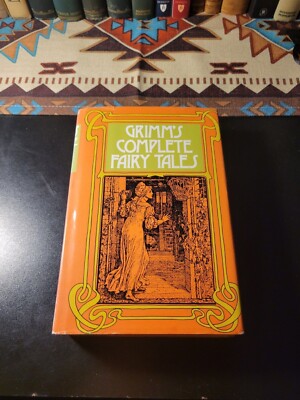 Grimms Complete Fairy Tales Hardcover, Book Club Edition by Doubleday & Nelson