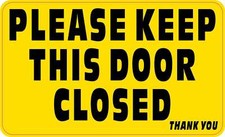 5in x 3in Please Keep This Door Closed Vinyl Sticker Business Sign Decal