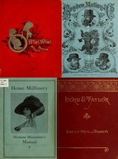60 Old Rare Books on Hat Making & Millinery Old Patterns Fashion Style on DVD