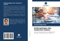 Gonzalo Diego PeñA | Anthropologen Des Modernen Lebens | Taschenbuch | Deutsch