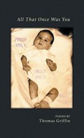 Thomas Griffin | All That Once Was You | Buch | Englisch (2018) | Gebunden