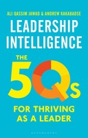 Leadership Intelligence | The 5Qs For Thriving As A Leader | Jawad (U. A.)