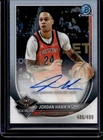 2025-26 Bowman Jordan Hawkins Chrome Auto Autograph Refractor #/499 Pelicans