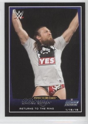 2015 Topps WWE Road to Wrestlemania Daniel Bryan #80 d7j