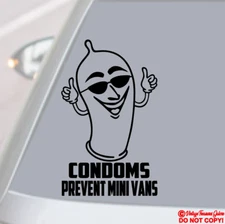 CONDOMS PREVENT MINIVANS Vinyl Decal Sticker Car Window Bumper NO BABY ON BOARD