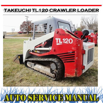 Manuel D'atelier/service Pour Chargeur Sur Chenilles Takeuchi TL120 - CD Neuf