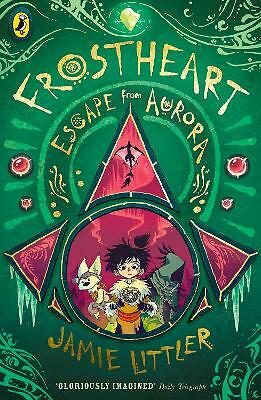 Frostheart 2: Escape from Aurora by Jamie Littler (Paperback, 2020)