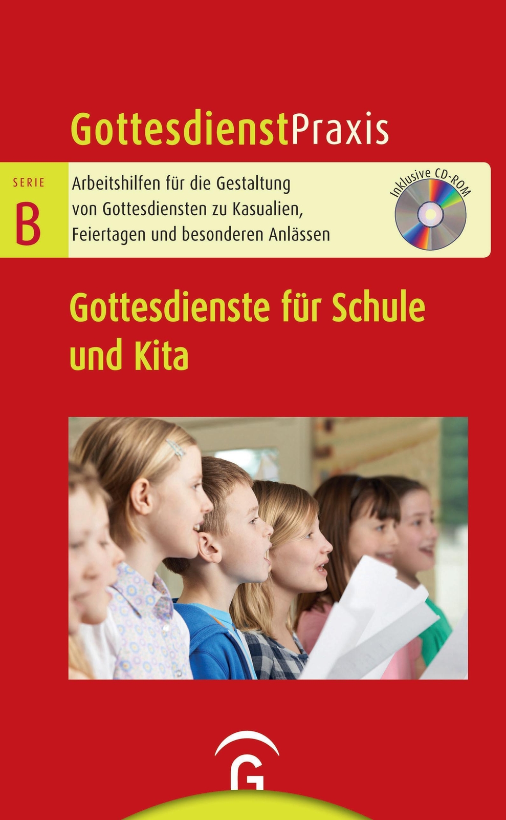 Thumbnail - Gottesdienste Für Schule Und Kita | Mit Cd-rom | Christian Schwarz |