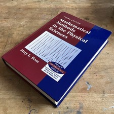 Mathematical Methods in the Physical Sciences...