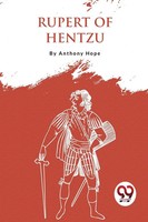 Anthony Hope | Rupert Of Hentzau | Taschenbuch | Englisch (2023)