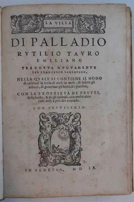 La Villa di Palladio Rutilio Tauro Emiliano tradotta nuovamente per Francesco... - Bild 1 von 4