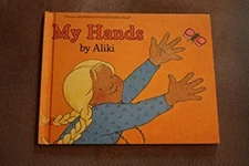 My Hands Hardcover Aliki