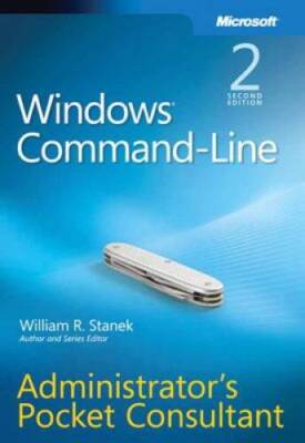 Windows Command-Line Administrator's Pocket Consultant, 2nd Edition - GOOD