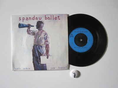 Spandau Ballet Only When You Leave 7'' SPAN3 With Pin Badge