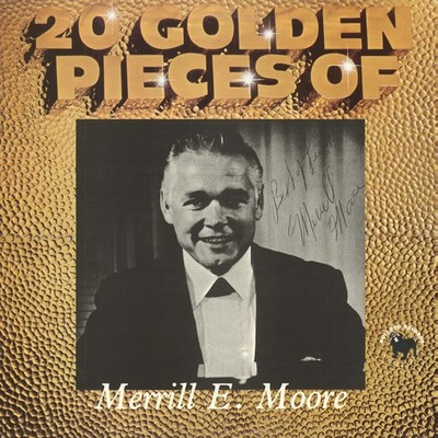 Merrill E. Moore - 20 Golden Pieces - Rock & Roll