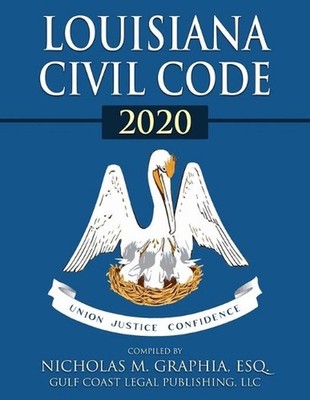 Louisiana Civil Code 2020 by Nicholas M. Graphia (English) Paperback Book