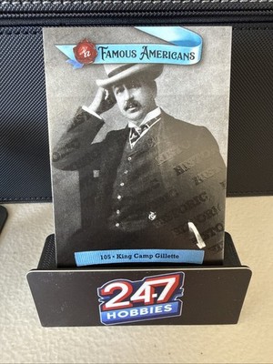 King Camp Gillette Invented Safety Razor 2021 Famous American Card #105 (NM)