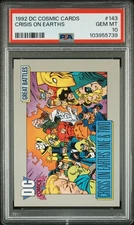 1992 DC COSMIC CARDS #143 CRISIS ON EARTHS ONE & TWO PSA 10