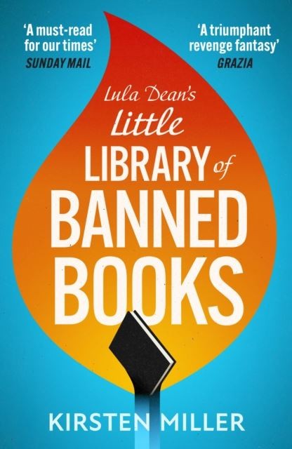 Lula Dean's Little Library of Banned Books by Kirsten Miller Paperback