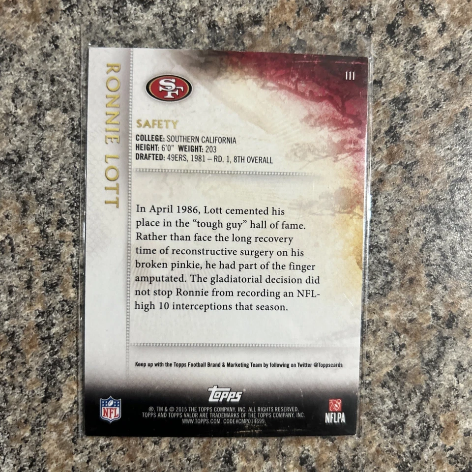 2015 Topps Valor #111 Ronnie Lott San Francisco 49ers #45/50 - Image 2 of 2