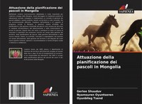 Gerlee Shuuduv (U. A.) | Attuazione Della Pianificazione Dei Pascoli In Mongolia