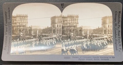 GERMAN GUARDS MARCHING TO PARADE GROUND BERLIN GERMANY KEYSTONE STEREOVIEW #W2