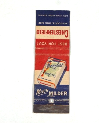 Matchbook Chesterfield Cigarettes Much Milder Best For You To Light  YourChesterf