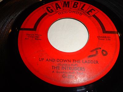 45 RPM Record  The Intruders Up and Down the Ladder / United on Gamble Records