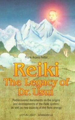 Reiki--The Legacy of Dr. Usui (Shangri-la Series) by