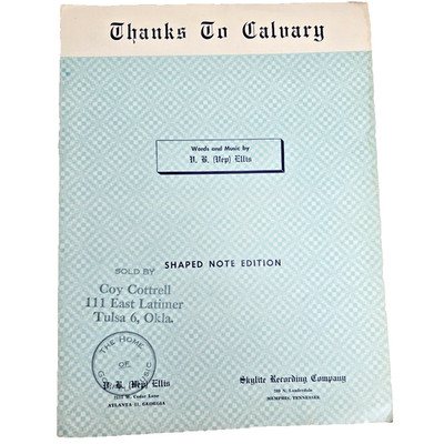 Thanks To Calvary Sheet Music Piano Lyrics Shaped Notes 1959 Ellis Christian Vtg