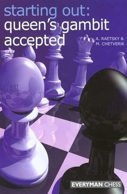 Starting Out: Queen's Gambit Accepted (Starting Out - Buch Everyman Chess