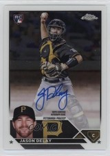 2023 Topps Chrome Update Auto Jason Delay #RA-JD Auto of5