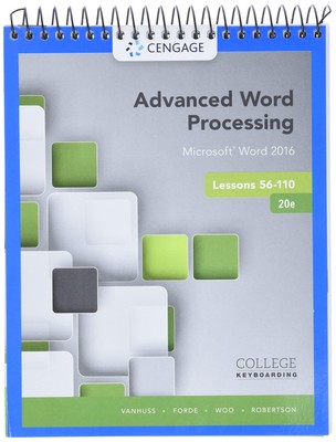 Advanced Word Processing Lessons 56-110 by Vanhuss