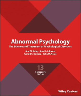 Abnormal Psychology: The Science and..., Neale, John M.