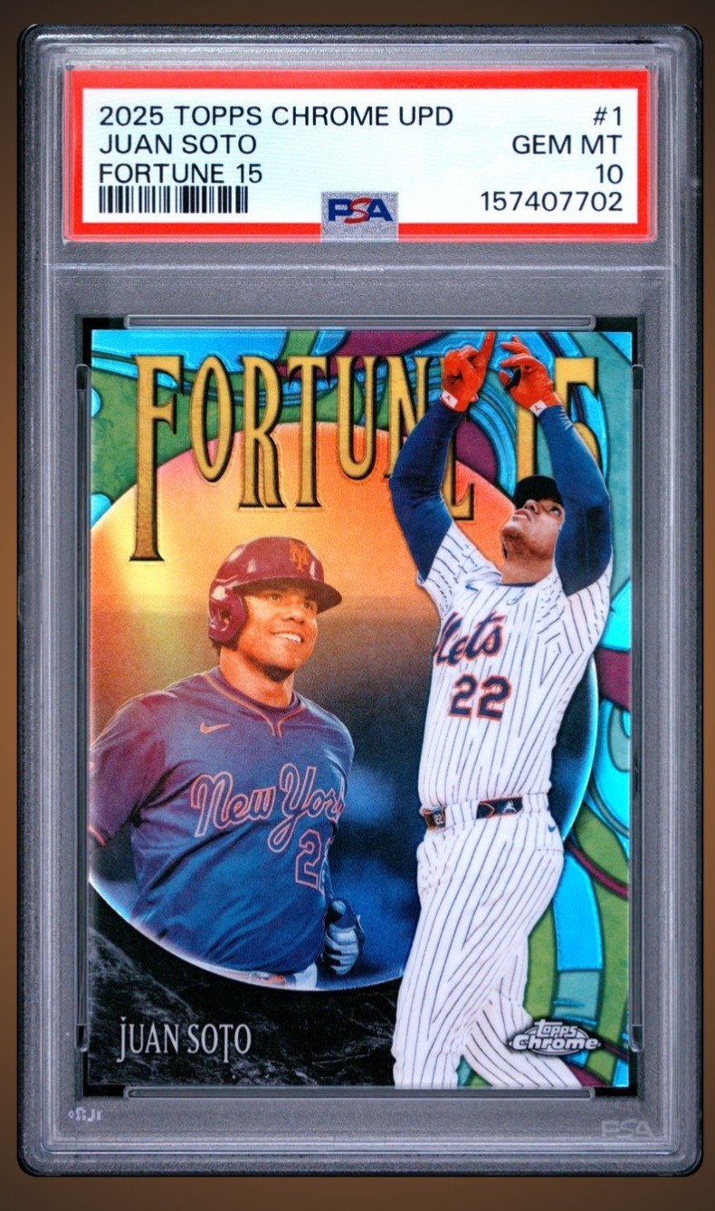 🔥  Juan Soto Fortune 15 2025 Topps Chrome Update #F15-1  NY Mets PSA 10 MInt