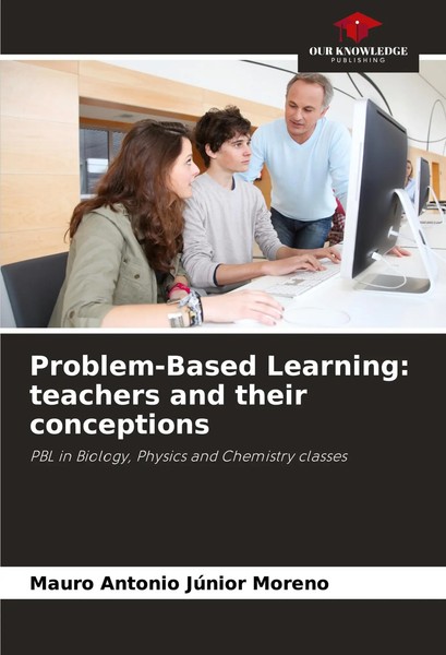 Mauro Antonio JúNior Moreno | Problem-Based Learning: Teachers And Their...-image