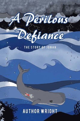 Author Wright | A Perilous Defiance | Taschenbuch | Englisch (2022) | Xlibris US