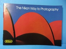 The Nikon Way to Photography Booklet Photo Guide 47 Pages English