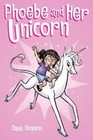 Phoebe and Her Unicorn (Phoebe and Her Unicorn Series Book 1) by Dana Simpson (Paperback, 2014)