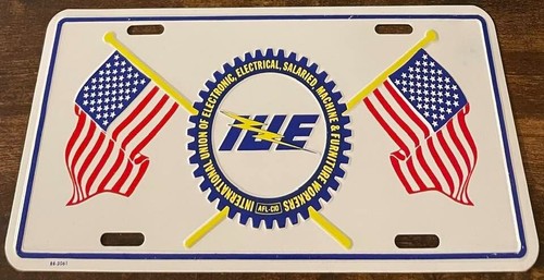IUE Booster License Plate International Union of Electronic Electrical Machine