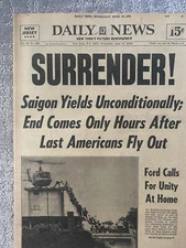 1975 APRIL 30 NEW YORK DAILY NEWS NEWSPAPER - SURRENDER! - 3 Papers - Timeline!