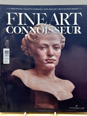 Fine Art Connoisseur Magazine #6 | December 2024
