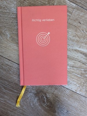 Richtig verlieben: The School of Life von de Botton, Alain | Buch | Zustand gut