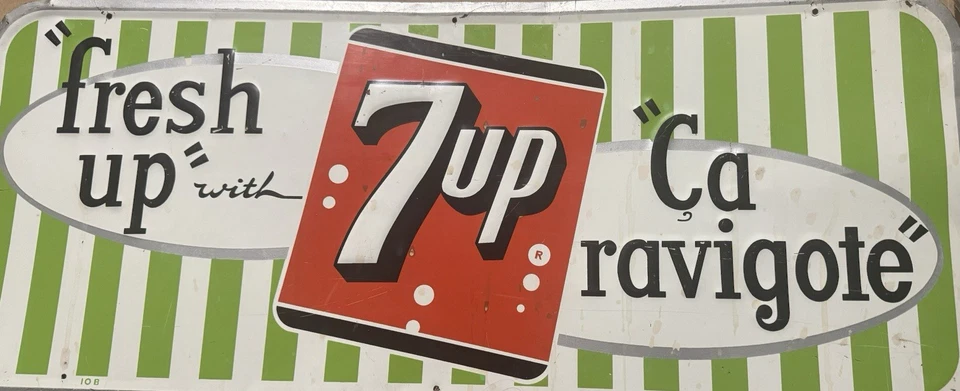Fresh Up With 7Up Ça Ravigote 60’s Canadian Soda Pop Metal Sign 29.5x12.25 ». - Image 3 of 4