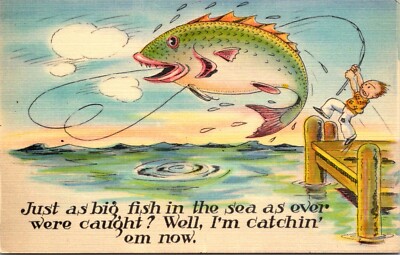 Just As Big Fish In The Sea As Ever Were Caught-Fishing-Humor-Linen Postcard