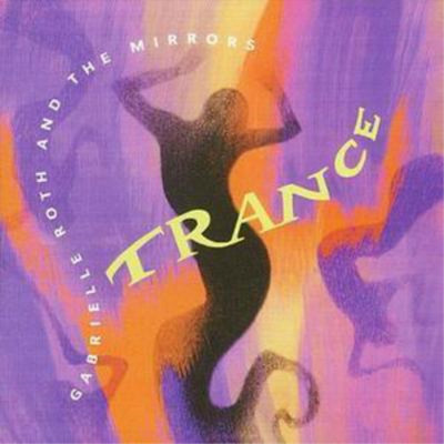 Gabrielle Roth Trance (CD) Album (US IMPORT)