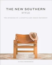 The New Southern Style: The - Hardcover, by Rosenheck Alyssa - Very Good u